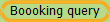 Boooking query